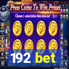 192 bet